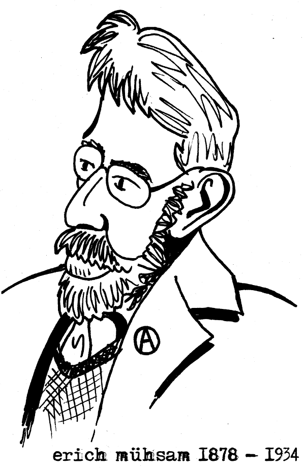 erich mühsam 1878 - 1934